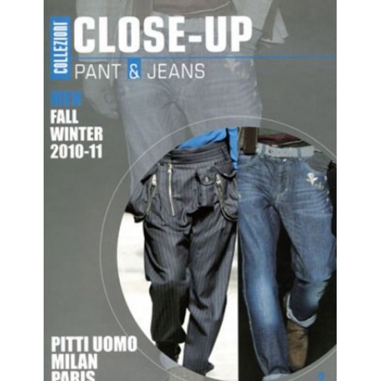 Collezioni Close Up: Men Pants & Jeans Milan/ Paris