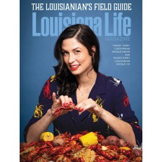 Louisiana Life Louisiana Life