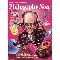 Philosophy Now Philosophy Now