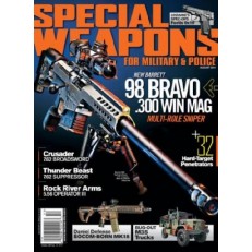 Special Weapons for Military & Police Special Weapons for Military & Police