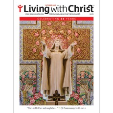 Living with Christ Living with Christ