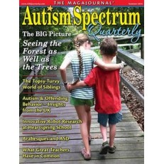 Autism Spectrum Quarterly Autism Spectrum Quarterly