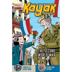 Kayak: Canada’s History Magazine Kayak: Canada’s History Magazine