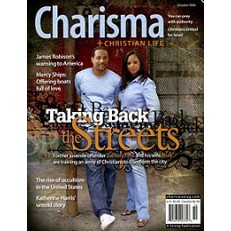 Charisma & Christian Life Magazine Charisma & Christian Life Magazine